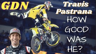 Just How Good Was Travis Pastrana?