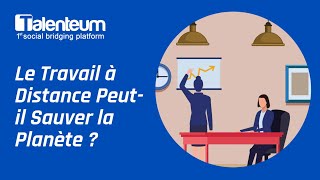 Télétravail Écologie Le Travail À Distance Peut-Il Sauver La Planète ?