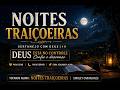 👉 Confie, Deus está no controle 🙏 Noites Traiçoeiras - (Sertanejo Gospel)