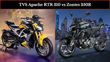 #2024  TVS Apache RTR 310 vs Zontes 350R #ytvideo #tvsbike #zontes350r #tvsapachertr310 #bikecompare