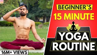 15 Min Daily Yoga Routine For Beginners Follow Along Youtube 15 Min Daily Yoga Routine For Beginners Follow Along Youtube