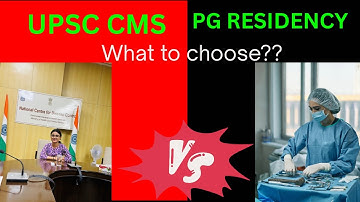 After MBBS — secure job or specialisation? UPSC CMS Vs PG Residency| Pros & Cons Explained | 
