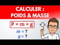 Calculer  poids et masse  formules et units  physiquechimie collge lyce