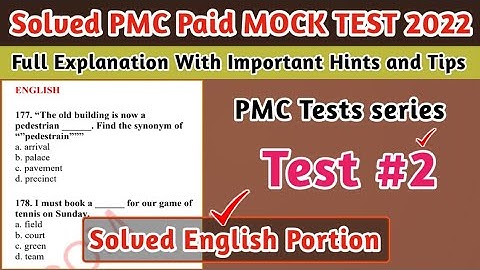 Solved PMC MOCK Test 2 | English Portion | Solved PMC Paid MOCK Practice Tests 2022 | PMC MDCAT 2022