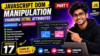 JavaScript DOM changing html attributes part 1 | getAttribute() & setAttribute() | episode 17