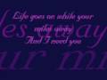 Life goes on with Lyrics