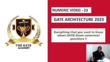 Numeric Video 23 | GATE Architecture 2023 | The KATE Academy