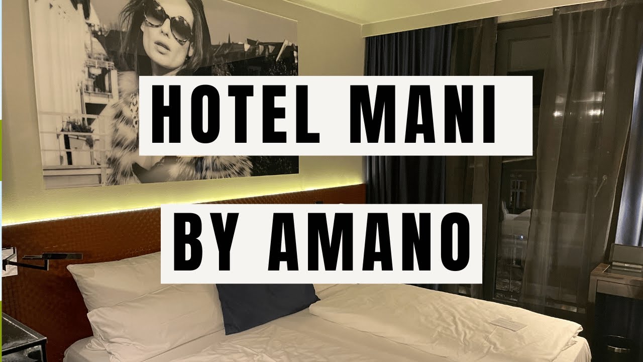 Hotel Review: Hotel MANI By AMANO Berlin Germany - Boutique Hotel In Mitte With Great Restaurant