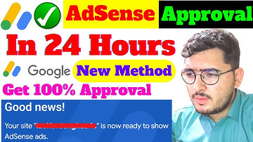 Google AdSense Approval Method 100% Working | How To Get AdSense Approval In First Try 🔥