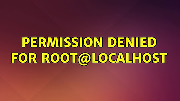 Ubuntu: Permission denied for root@localhost