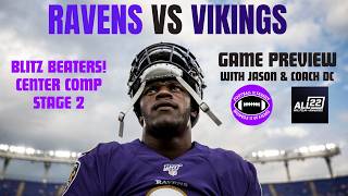 RAVENS vs VIKINGS PREVIEW - Communication Stressors