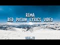 Rema_Red Potion - Lyrics video