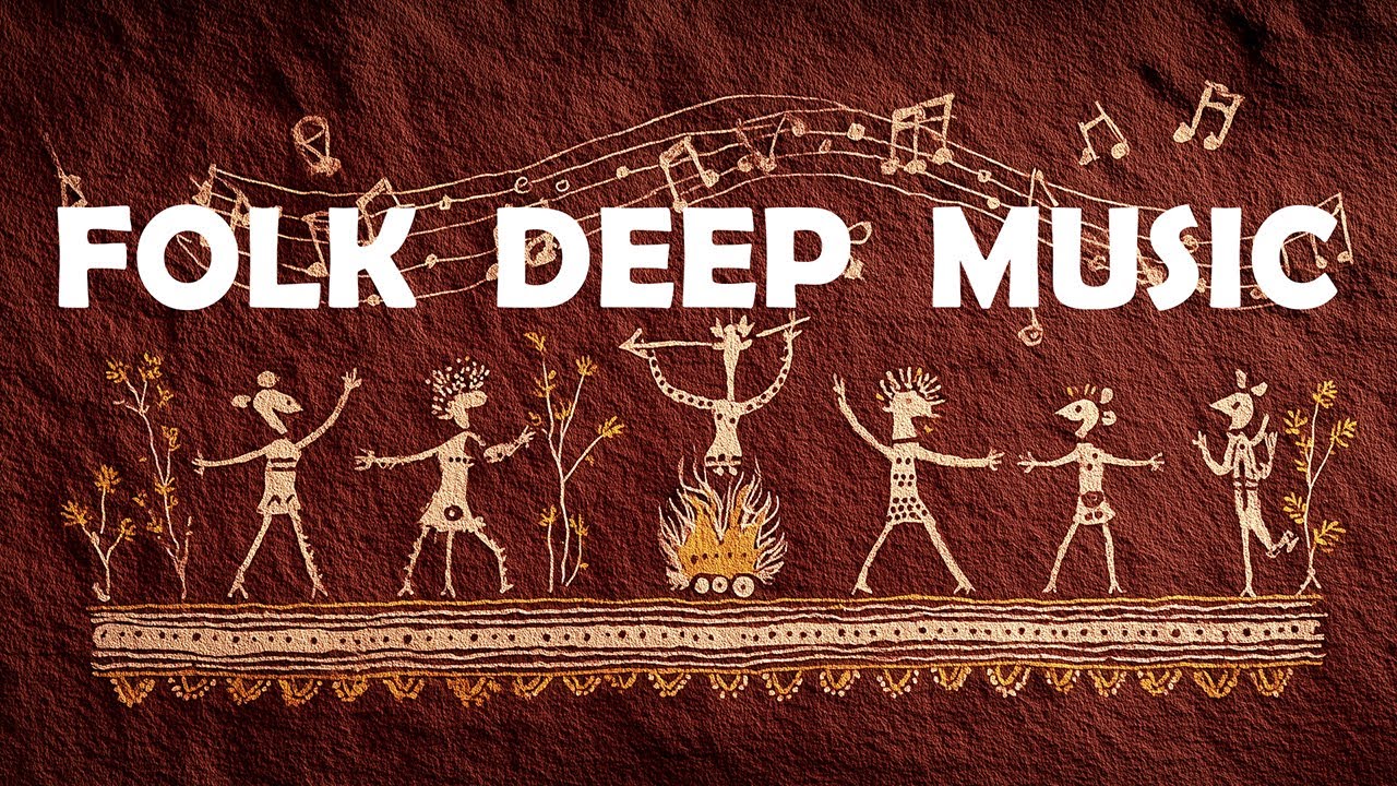 Deep Folk Rhytmic Music | Best Traditional Music
