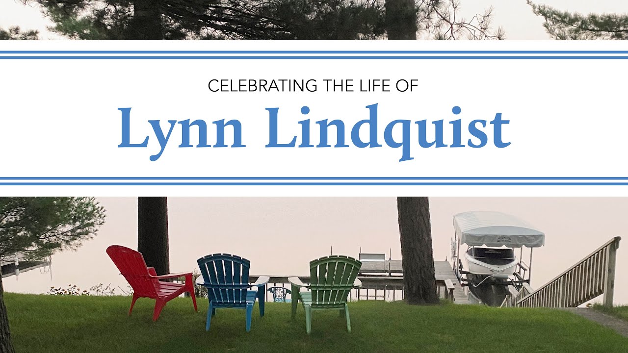 Lynn Lindquist Memorial Service YouTube