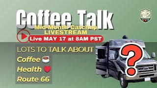 Sunday Coffee Chat ☕ Health, Coffee Experiments & Route 66 Catch-Up