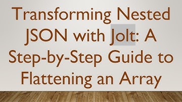 Transforming Nested JSON with Jolt: A Step-by-Step Guide to Flattening an Array