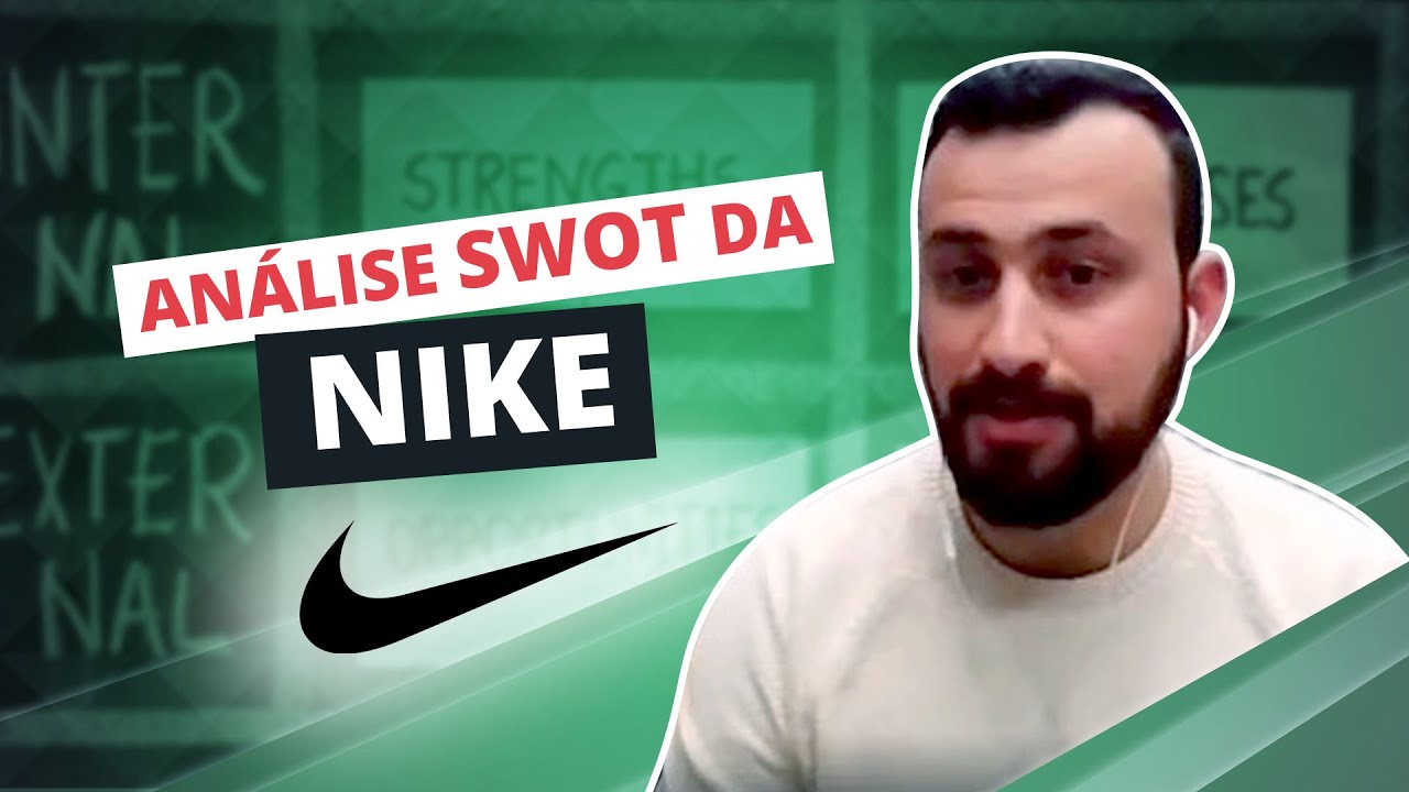 ayudar Aventurarse pase a ver Análise SWOT da Nike - YouTube