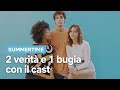 Il cast di SUMMERTIME gioca a 2 verit e 1 bugia | Netflix Italia