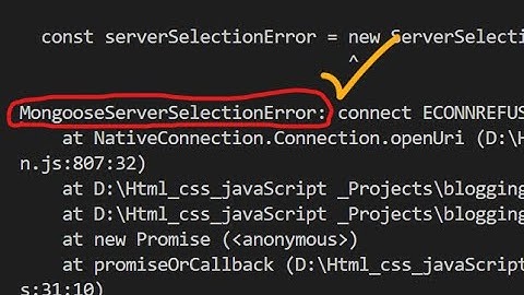MongooseServerSelectionError: connect ECONNREFUSED