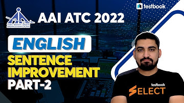 AAI ATC English Lectures 2022 | Sentence Improvement Part-2 | Vijay Dhamu Sir
