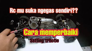 CARA MEMPERBAIKI RC MOBIL, // SETTING TRHOTLE