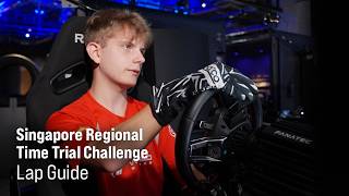 Singapore Regional Time Trial Challenge | Lap Guide