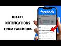 How To Delete Notifications From Facebook | Clear Facebook Notifications History 2026