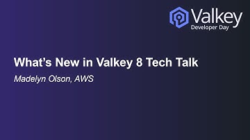 What’s New in Valkey 8 Tech Talk – Madelyn Olson, AWS