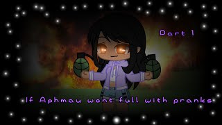 If Aphmau went full with pranks||Part 1||iN0TKhlxe||