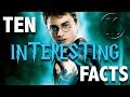 Ten Interesting Facts about Harry Potter