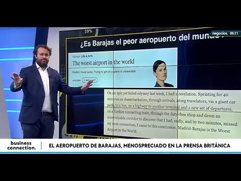 "Barajas es el peor aeropuerto del mundo". El duro ataque a Espa&ntilde;a de la prensa brit&aacute;nica