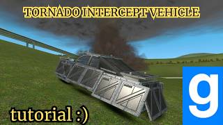 How To Make a Tornado Intercept Vehicle (TIV) in Garry's Mod