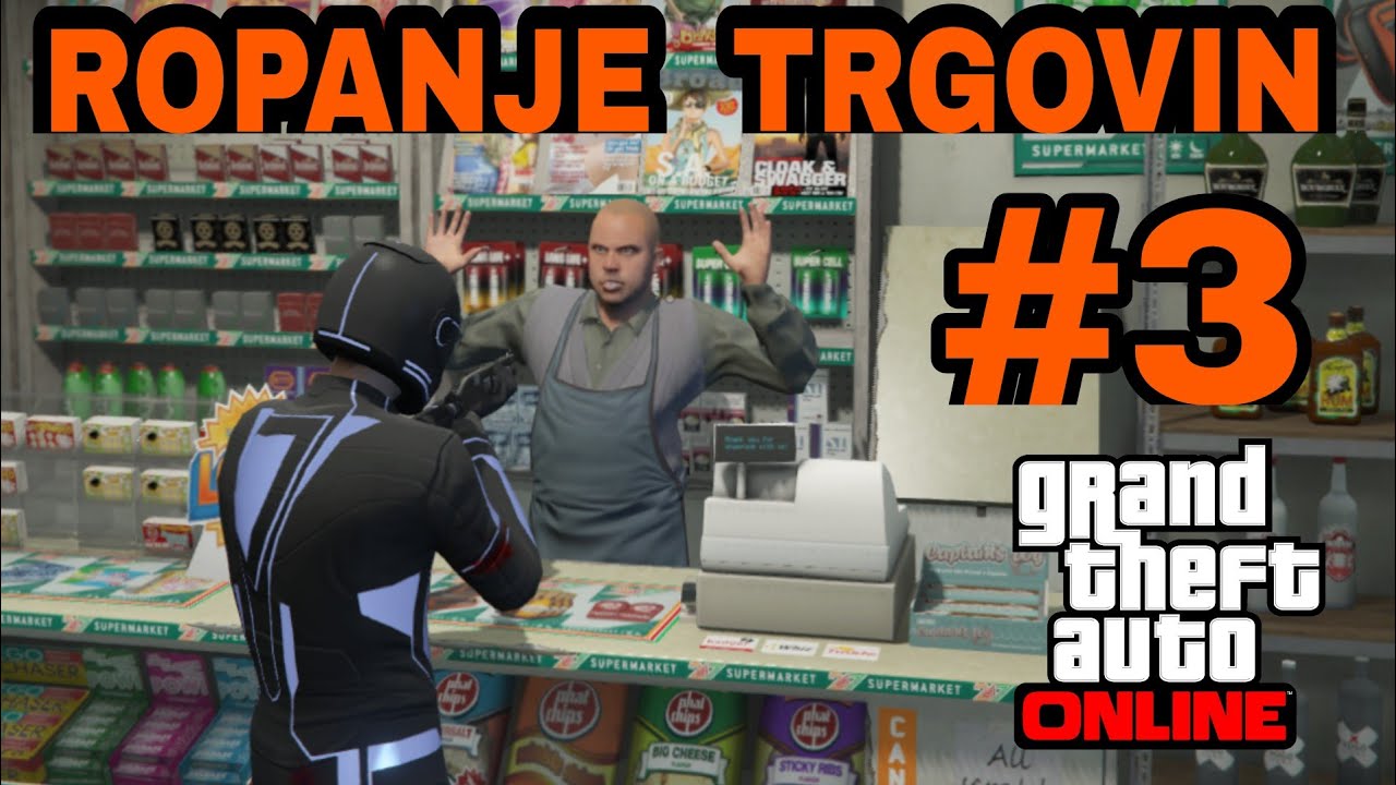 Ropanje trgovin #3 / GTA 5 online [SLO]