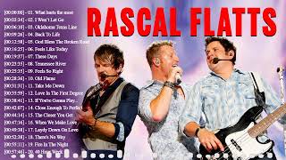 Greatest Rascal Flatts Country Music - Rascal Flatts Country Music - Country Songs By Rascal Flatts