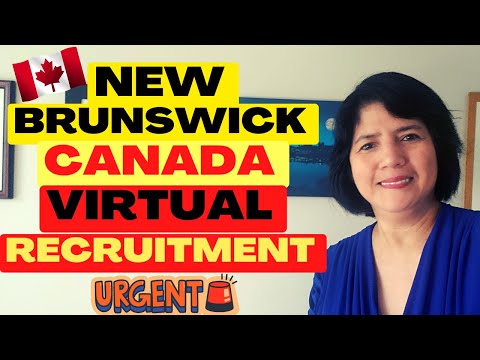 CANADA JOB RECRUITMENT | NEW BRUNSWICK VIRTUAL RECRUITMENT- VARIOUS SECTOR