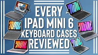 Every iPad Mini 6 Keyboard Case In 60 Seconds Or Less