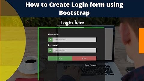 How to Create Login form using Bootstrap?