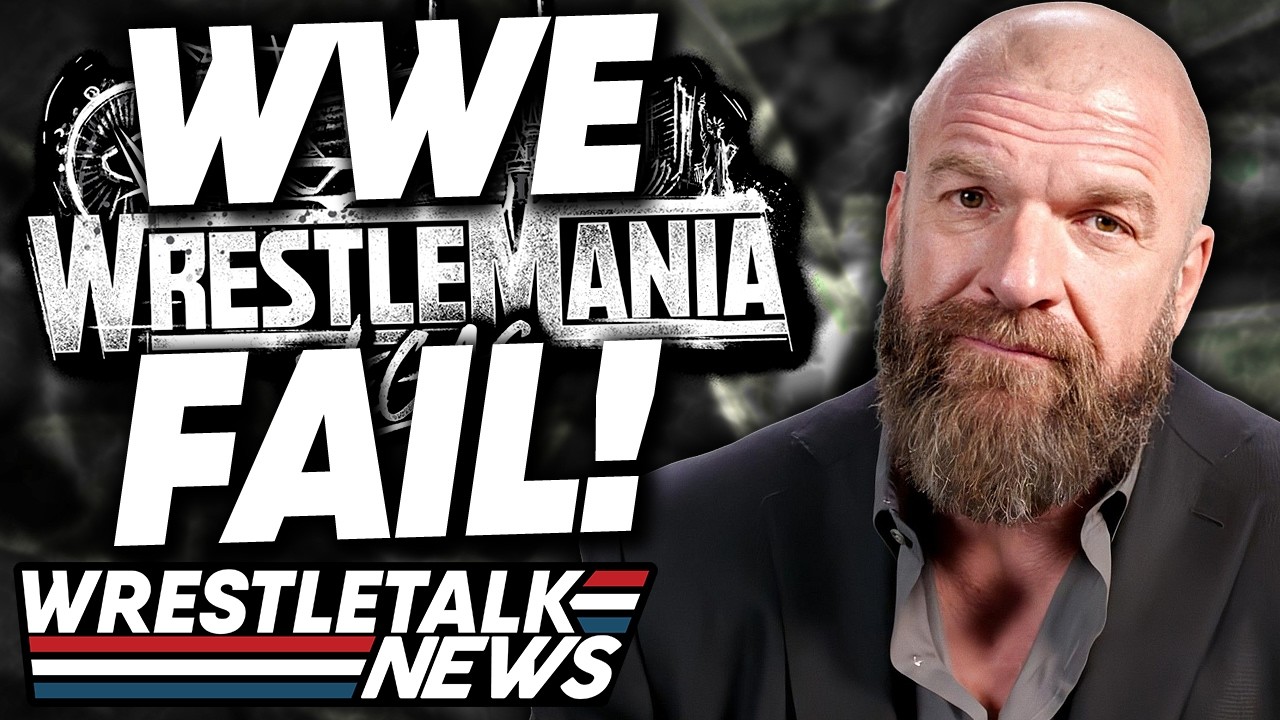 WWE WrestleMania Fail & Frustration! Real Reason For WWE Block! WWE Lose To AEW? | WrestleTalk