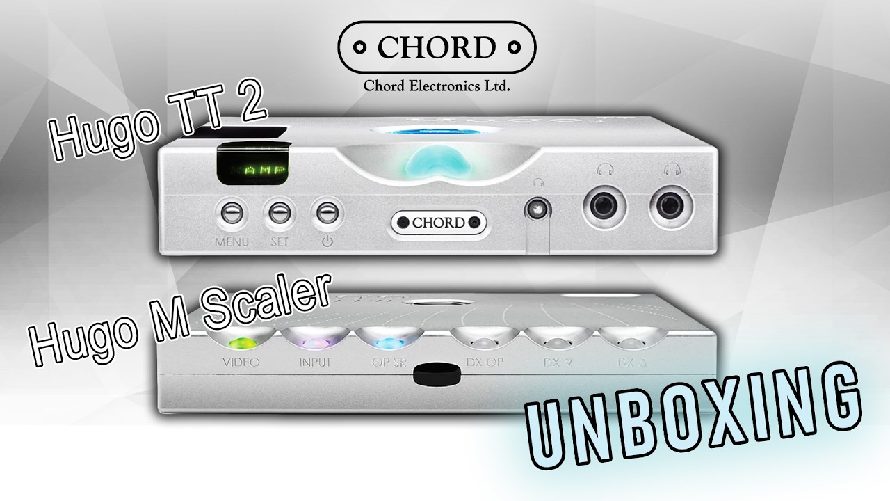 Chord Hugo TT 2 & M Scaler (DAC - Preamp) | Unboxing | Sound Gallery