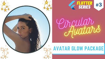 Flutter Avatar Glow Package || Circle Avatars #3