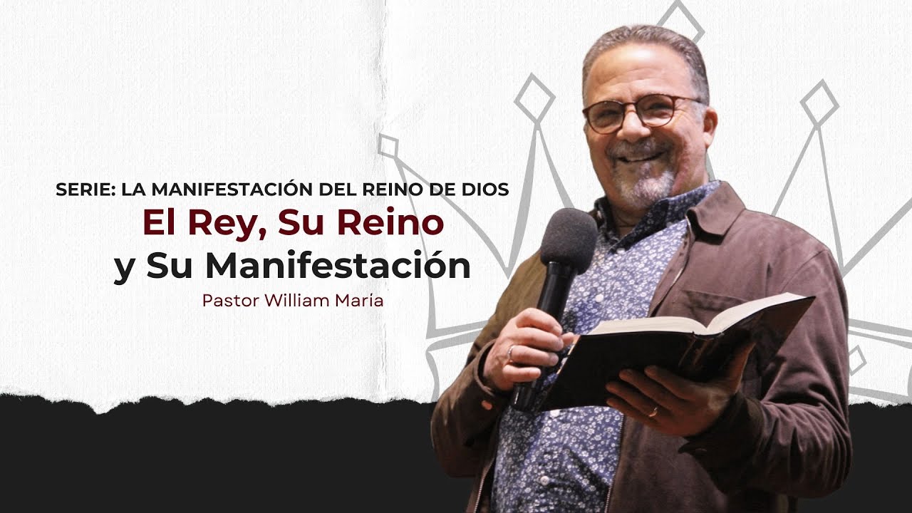 DMNG | SERVICIO DE FAMILIAS |EL REY, SU REINO Y SU MANIFESTACIÓN