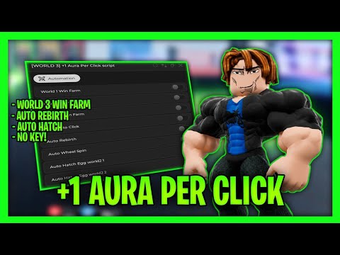 *NEW* +1 Aura Per Click Script - Auto Win World 3, Auto Rebirth, Auto Hatch Egg &amp; More (Keyless)