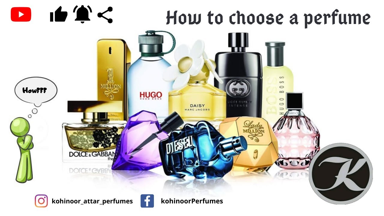 How to Choose a Perfume खुशबू कैसे चुनें Tips and Facts to choose