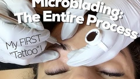Part 2: Microbladed Brows - The ENTIRE Process!