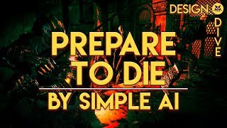 Prepare to Die by Simple AI - Dark Souls and Difficulty | Design Dive