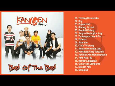 Kangen Band Full Album - Kumpulan Lagu Terbaik \u0026 Terpopuler
