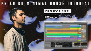 Priku Ro-Minimal House Track From Scratch Tutorial Ableton Live (+Project)