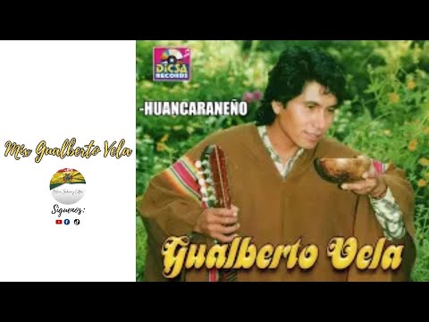 Mix Charangueadas - Gualberto Vela