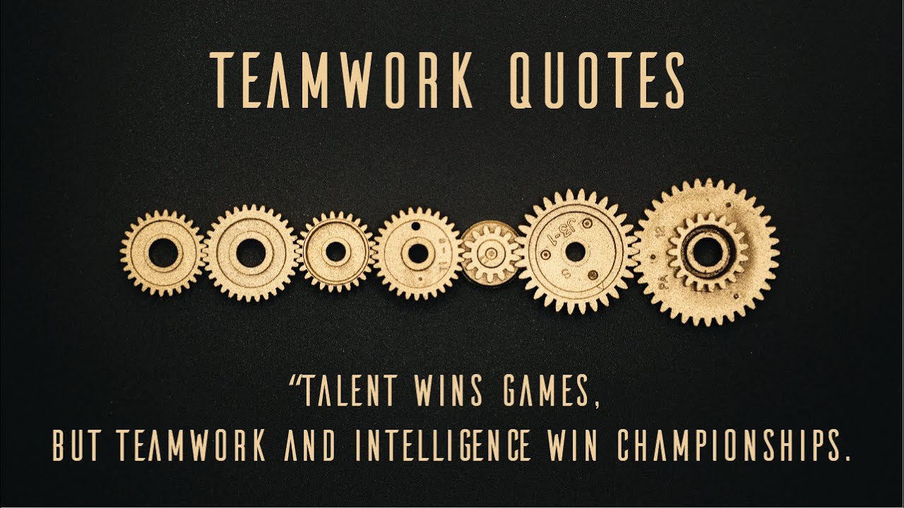 Teamwork Quotes | Most Inspiring Quotes on Teamwork | About ...