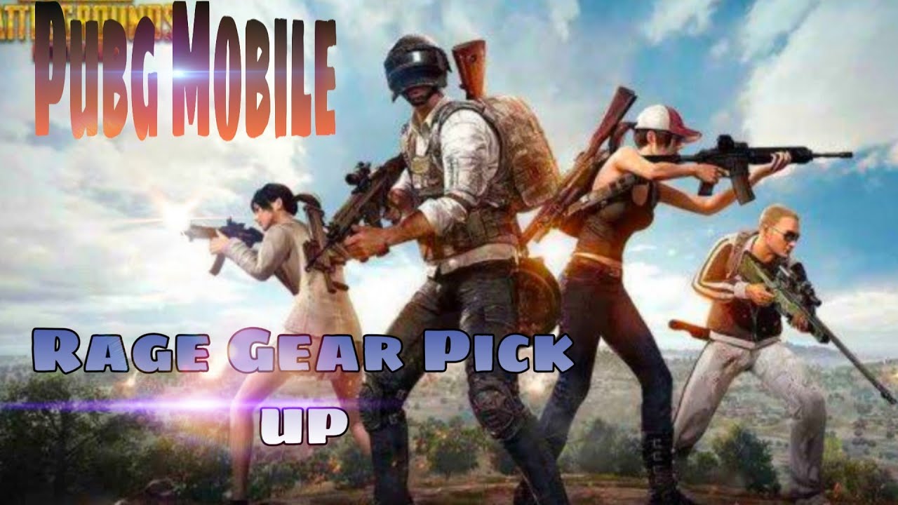 Pubg Mobile Rage Gear Pick up
